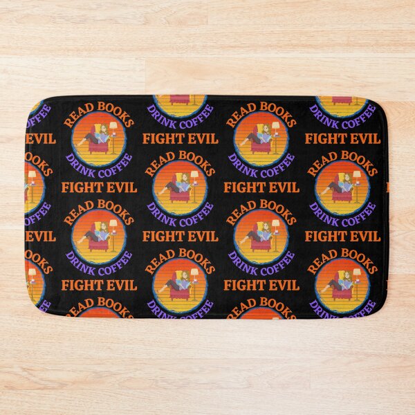 Item preview, Read Books Drink Coffee Fight Evil Funny designed and sold by WoodburyLake.