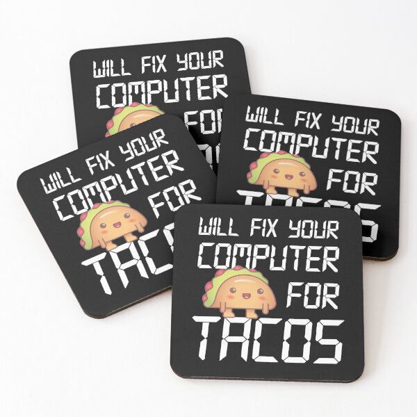Item preview, Will fix computer for tacos. designed and sold by plussorn.