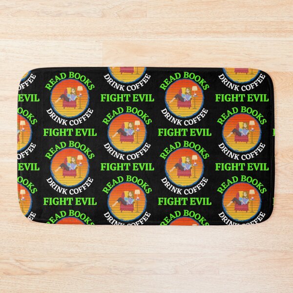 Item preview, Read Books Drink Coffee Fight Evil Funny designed and sold by WoodburyLake.