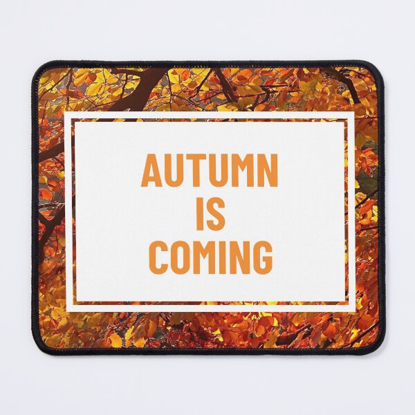 Item preview, Autumn is Coming designed and sold by JanviRamani.