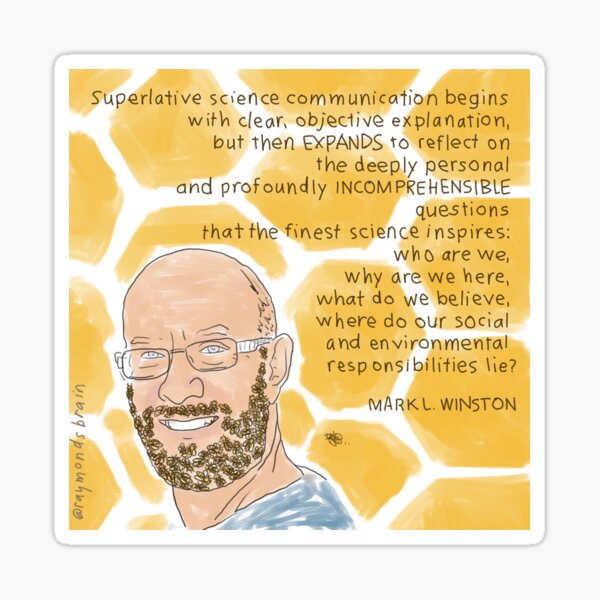 #SciComm100: Mark Winston Sticker