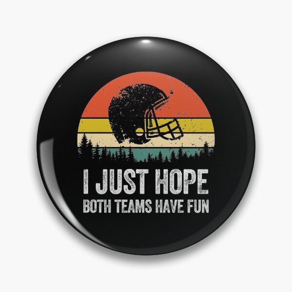Item preview, i just hope both teams have fun designed and sold by Majesticoo.