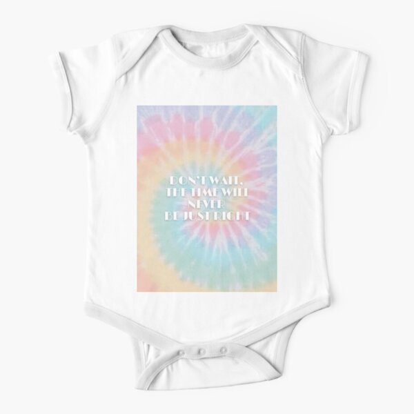 Don't wait, the time will never be just right Short Sleeve Baby One-Piece