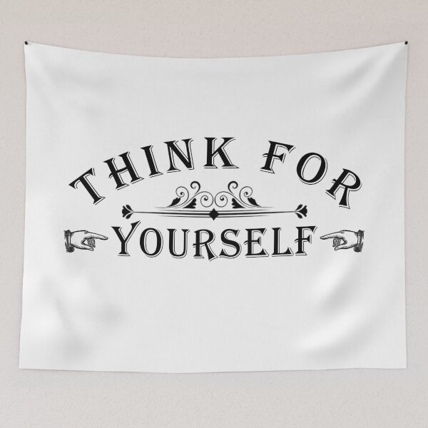 Item preview,  Think For Yourself, Question the narrative designed and sold by ArtOfRebellion.