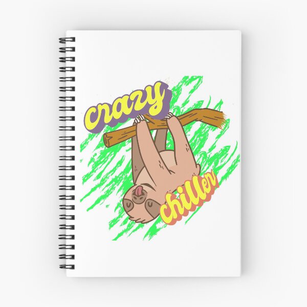 Item preview, Sloth Crazy Chiller funny chill sloth designed and sold by Merchandiser099.