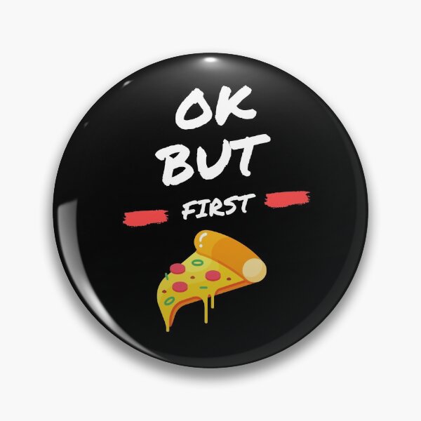 Item preview, Ok But First Pizza designed and sold by isurudinushaper.