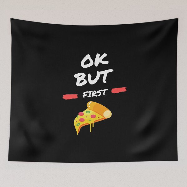 Item preview, Ok But First Pizza designed and sold by isurudinushaper.