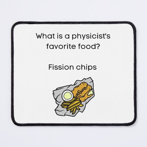 Item preview, A Physicist's Favorite Food designed and sold by Sci-Ninja-Blog.