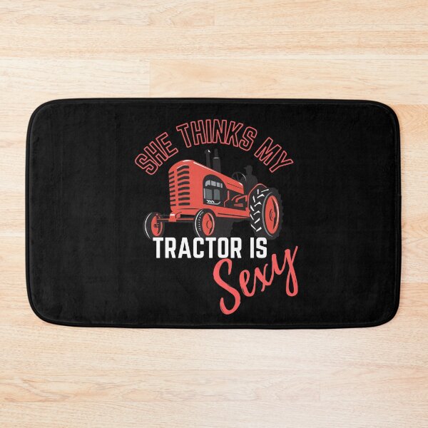 Item preview, She thinks my tractor is sexy! designed and sold by HROC.