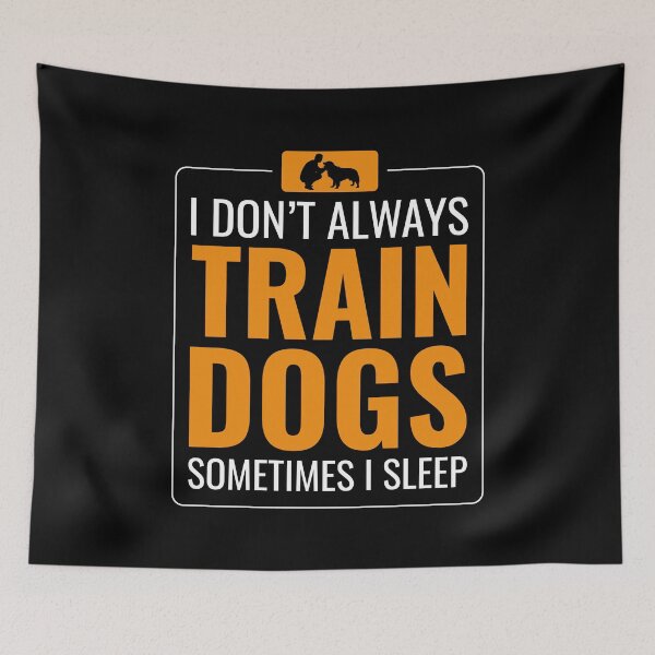 Item preview, Dog Trainer Owner Training Coach Funny Saying designed and sold by CuteDesigns1.
