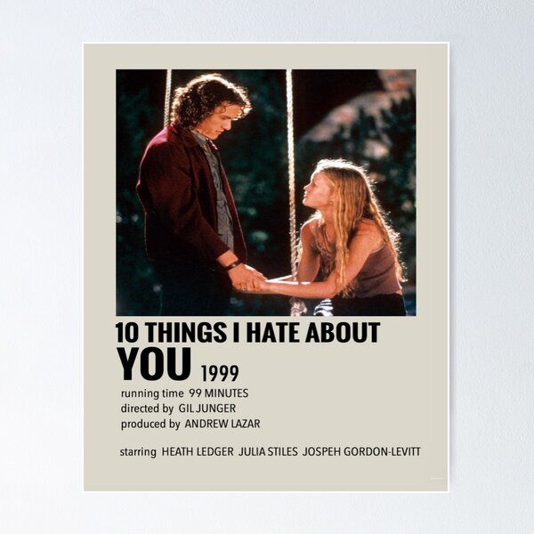 10 Things I Hate About You print by Chungkong