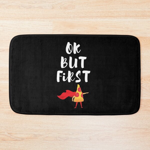 Item preview, Ok But First Pizza designed and sold by isurudinushaper.