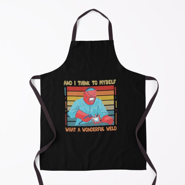 Item preview, And I Think To Myself What A Wonderful Weld - Retro Vintage Funny Quote Welding lover Men Women Boys Girls Kids Birthday Gift designed and sold by ChanUus.