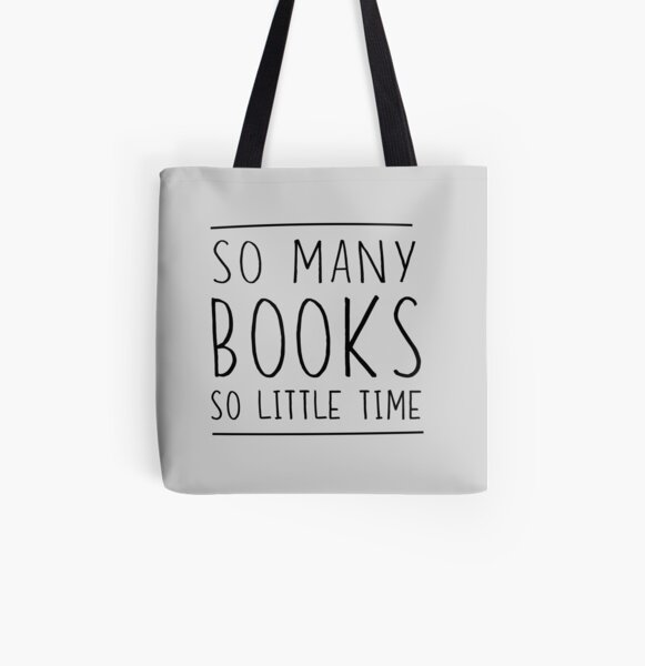 So many books so little time All Over Print Tote Bag