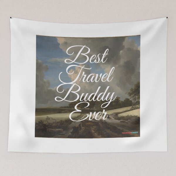 Item preview, thundercandy - Best Travel Buddy Ever designed and sold by thundercandy.