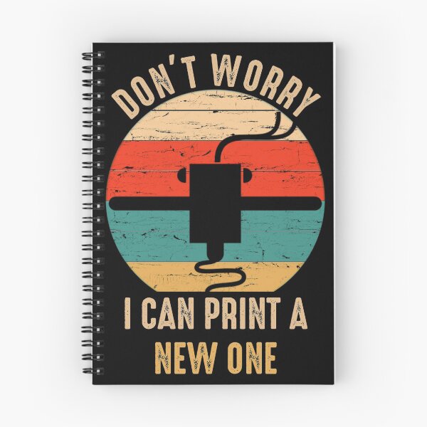 Item preview, Don't Worry I Can Print A New ONE designed and sold by Ryan89-Design.
