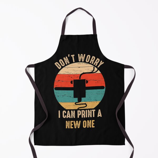 Item preview, Don't Worry I Can Print A New ONE designed and sold by Ryan89-Design.
