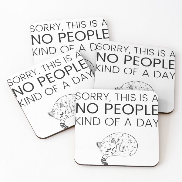 Item preview, Sorry, this is a no people kind of a day designed and sold by TransectionP.