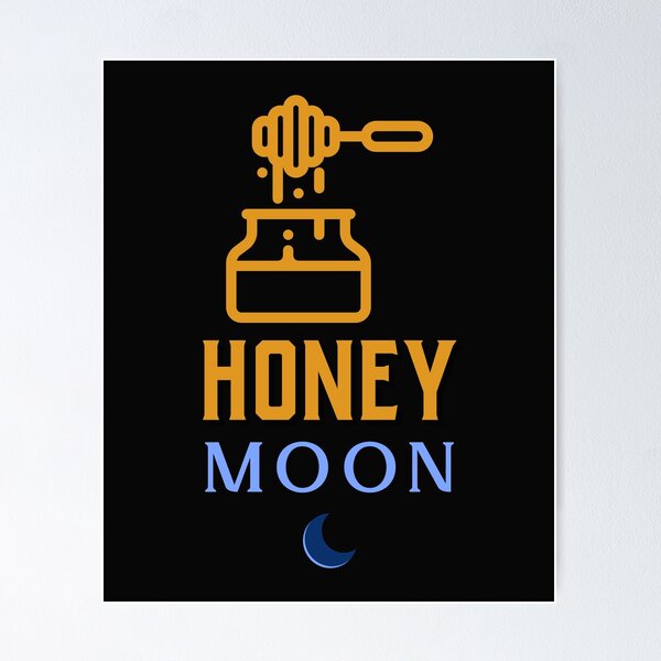 Item preview, Honeymoon - Funny designed and sold by Designs2Excite.