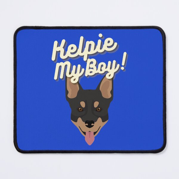 Item preview, Kelpie My Boy! designed and sold by GleamingGiant.