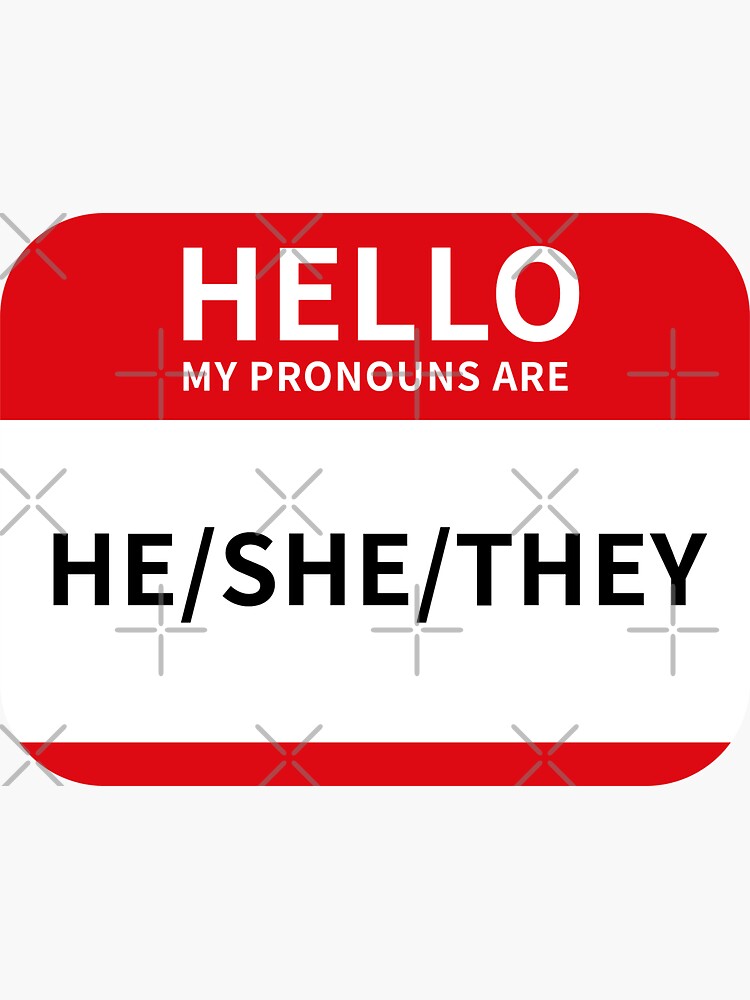 Hello My Pronouns Are Heshethey Sticker For Sale By Olivks Redbubble 7495