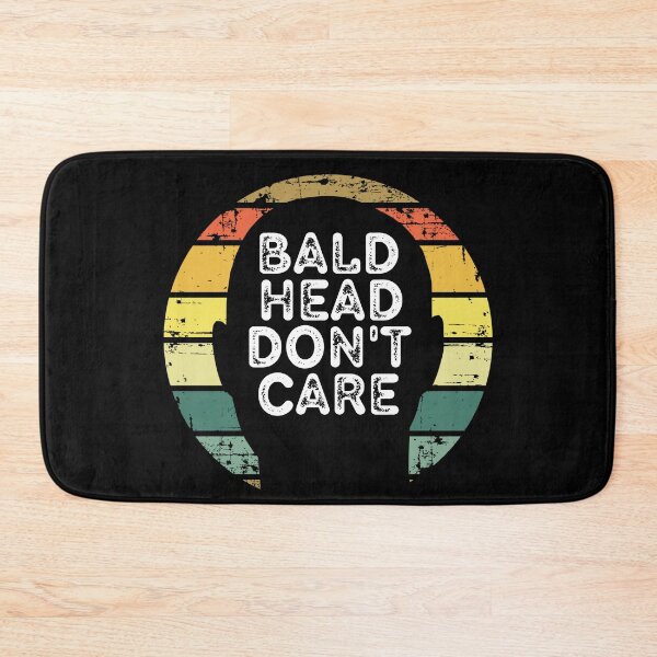 Item preview, Bald Head Don't Care | Bald Guy Meme designed and sold by brooklyntowner.