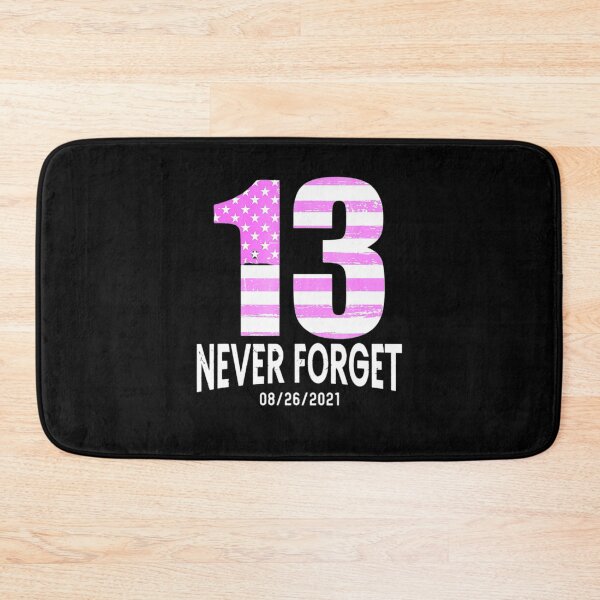 Item preview, Never Forget 13 Service Members Kabul Afghanistan Airport  designed and sold by spolayastore.