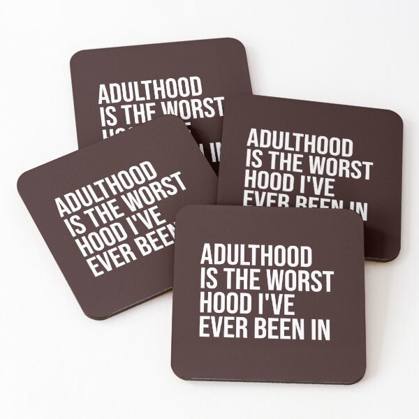 Item preview, Adulthood is the worst hood I've ever been in Funny Sarcastic Quote designed and sold by faithinkindness.
