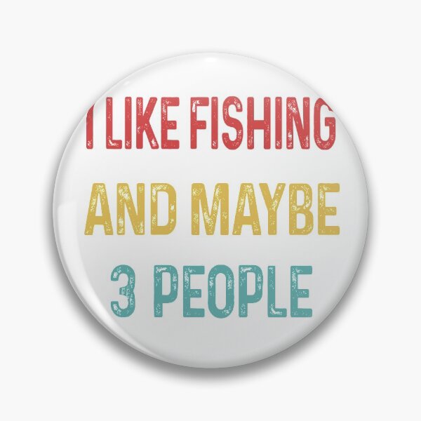 Item preview, I like Fishing and maybe 3 people designed and sold by WinghiDesign.