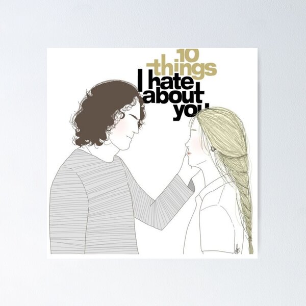 10 Things I Hate About You Pencil Drawing - 10 Things I Hate About You -  Posters and Art Prints