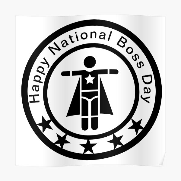 "Happy National Boss Day " Poster by ArtCreators Redbubble