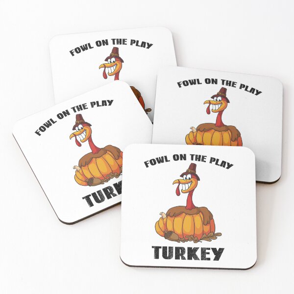 Item preview, Fowl On The Play, Thanksgiving Turkey Pun designed and sold by SportyDogShop.