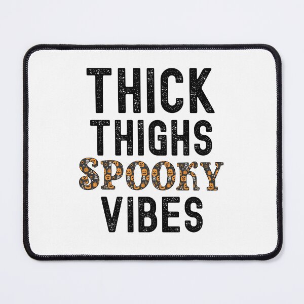 Item preview, Thick Thighs And Spooky Vibes, One Spooky Mama designed and sold by SportyDogShop.