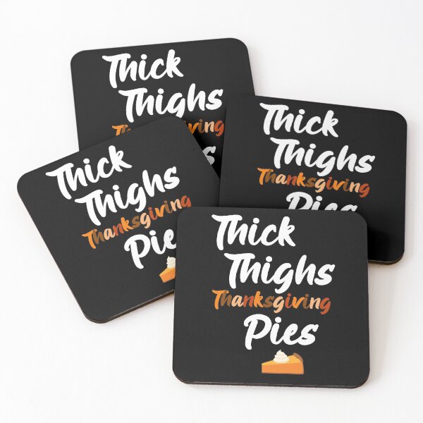 Item preview, Thick Thighs and Thanksgiving Pies, Pumpkinspice designed and sold by SportyDogShop.