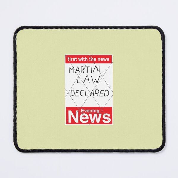 Item preview, Martial Law Declared designed and sold by Off the Box.