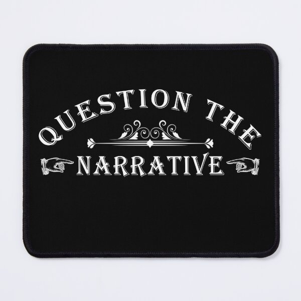 Item preview, Question The Narrative Typography designed and sold by ArtOfRebellion.