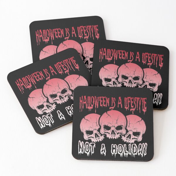 Item preview, Halloween Is A Lifestyle Not A Holiday designed and sold by Your Favorite Shop.