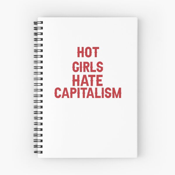 Item preview, Only Girls Hate Capitalism designed and sold by Raminovitch.