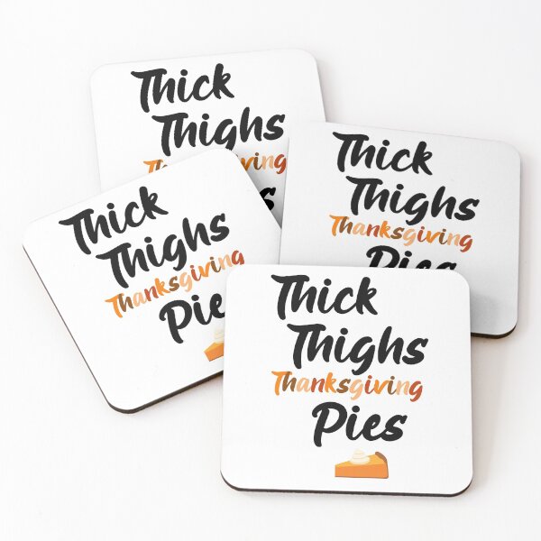 Item preview, Thick Thighs and Thanksgiving Pies, Pumpkinspice designed and sold by SportyDogShop.