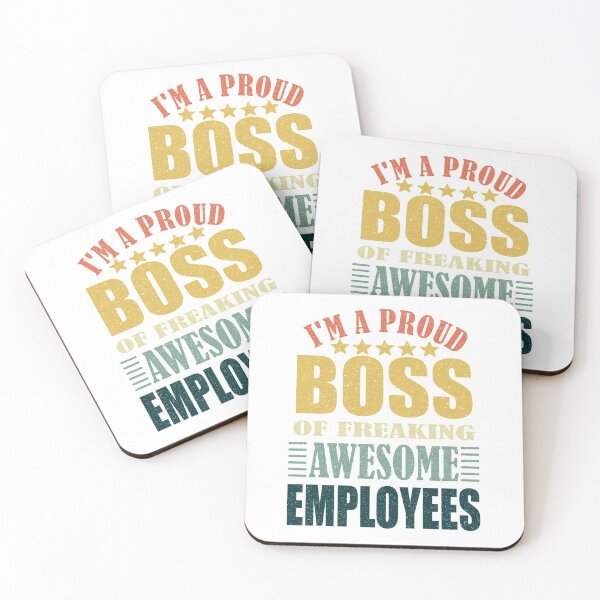 Item preview, i am a proud boss of freaking awesome employees designed and sold by HermitAlley.