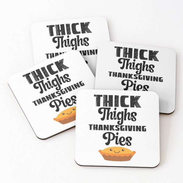 Item preview, Thick Thighs and Thanksgiving Pies, Pumpkinspice designed and sold by SportyDogShop.