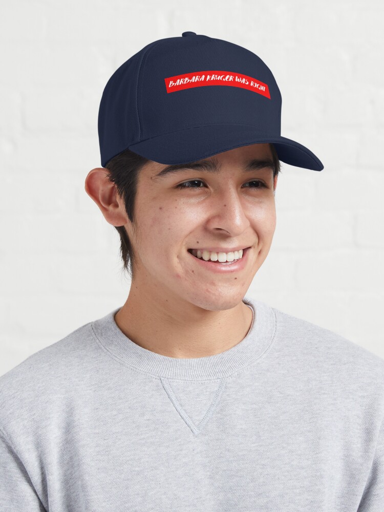 Parody Supreme Barbara Kruger Was Right Cap for Sale by Red-ElYoubi