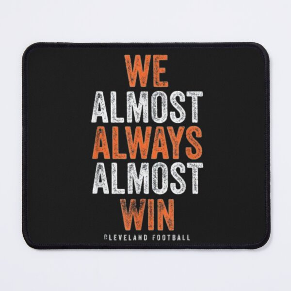 Item preview, We almost Always Almost Win shirt designed and sold by chanat3659.