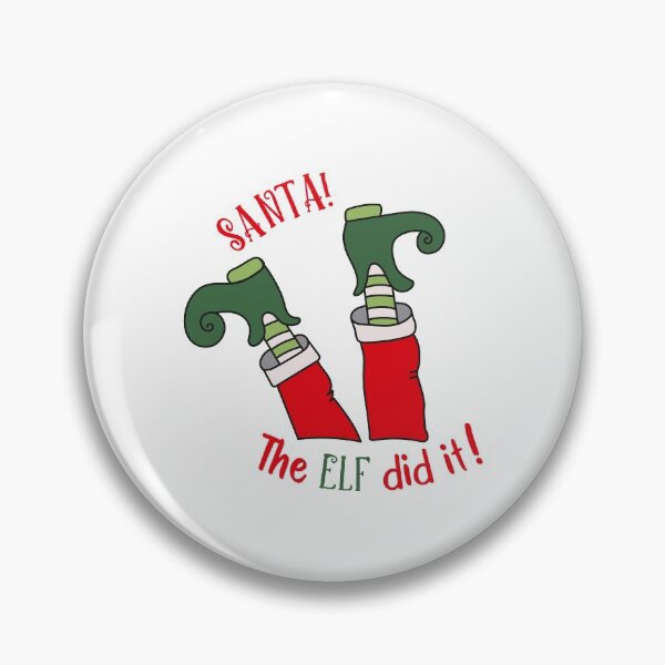Item preview, Santa The Elf did it! designed and sold by SpiritLiving.