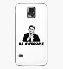 Be Awesome Barney Stinson How I Met your Mother Case/Skin for Samsung Galaxy