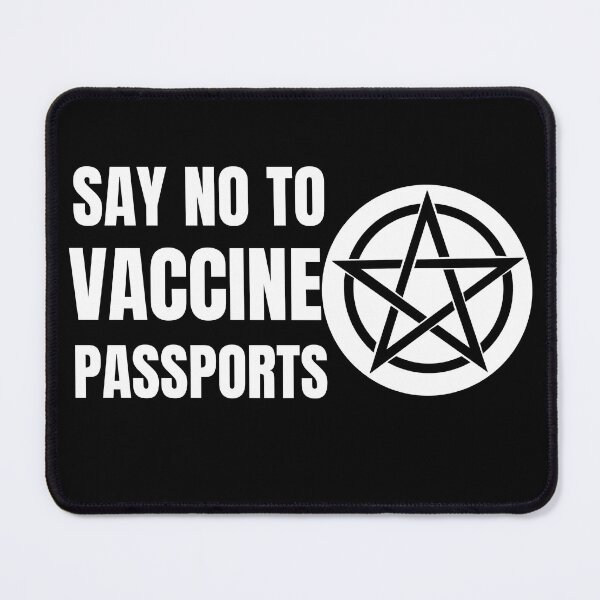 Item preview, Say No To Vaccine Passports designed and sold by RGRamsey.