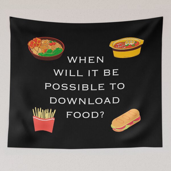 Item preview, ¿Cuándo podemos descargar comida? designed and sold by janraydesigns.