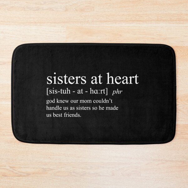Item preview, sisters at heart - definition designed and sold by Silly Lily.