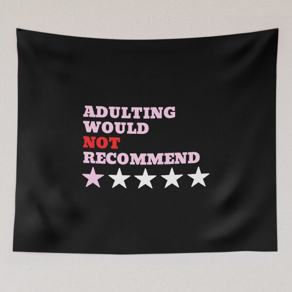 Item preview, Adulting Would Not Recommend designed and sold by isurudinushaper.