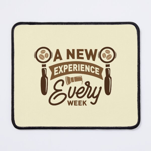 Item preview, A new experience every week shirt , gift for friend, gift for girl friend , gift for boyfriend ,for coffee lovers designed and sold by jake aff47.